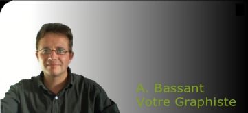 A. Bassant
Votre Graphiste